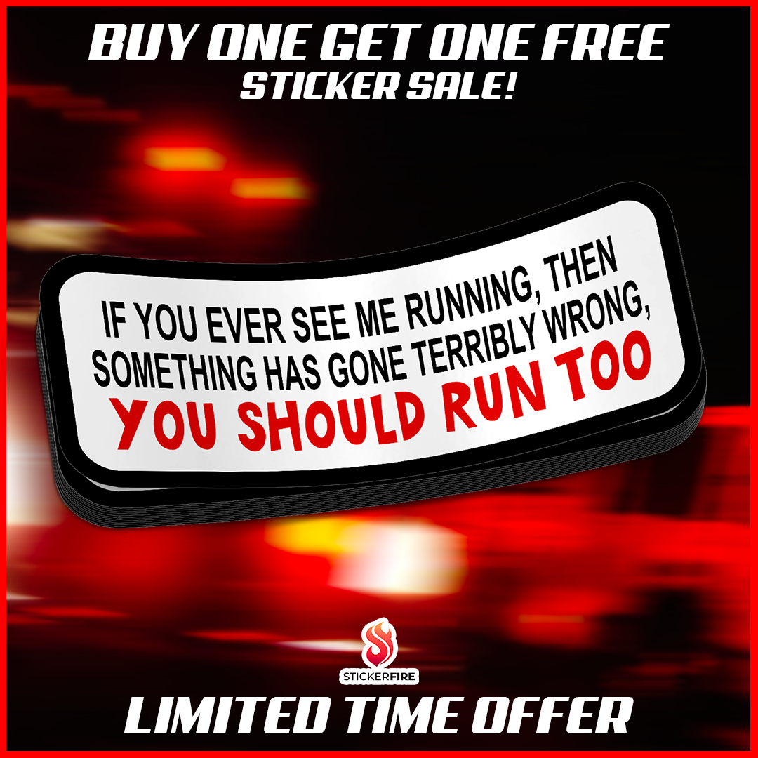 You Should Run Too Decal