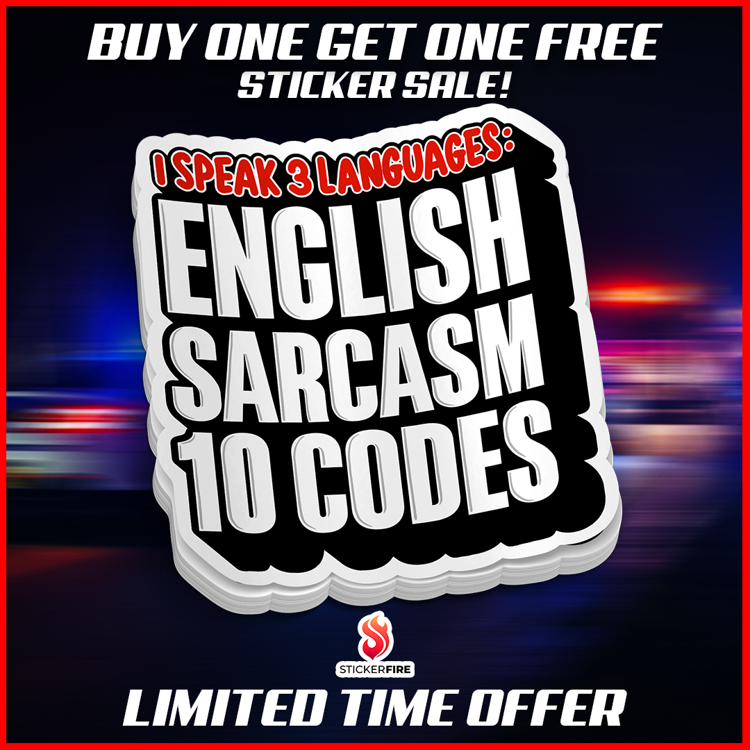 Speak in Sarcasm and 10 Codes Sticker