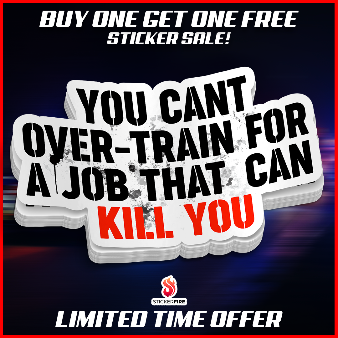 You Can't Overtrain for a Job Sticker