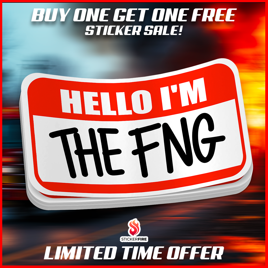 FNG Sticker - Funny Firefighter & Police Sticker