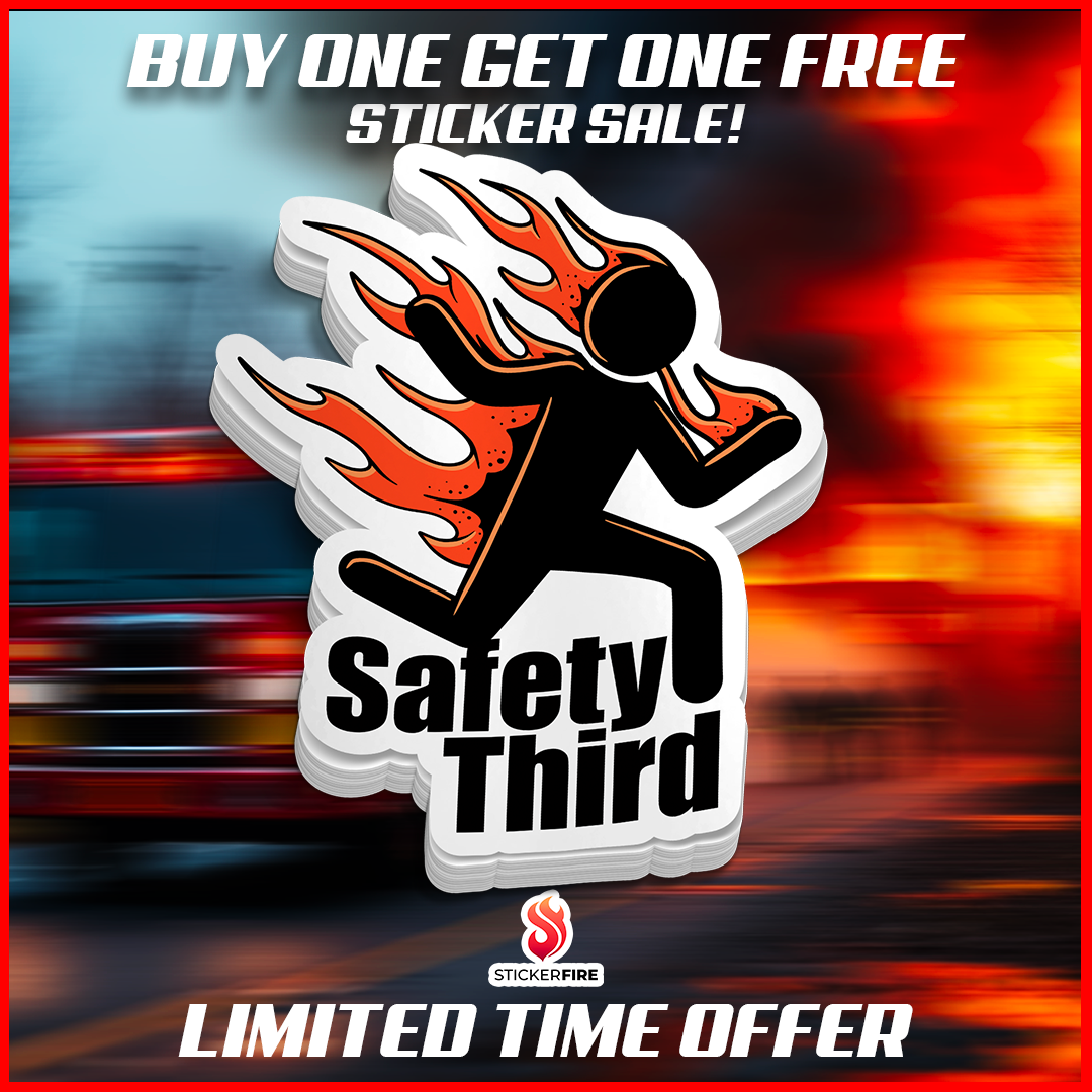 Safety Third - Funny Sticker