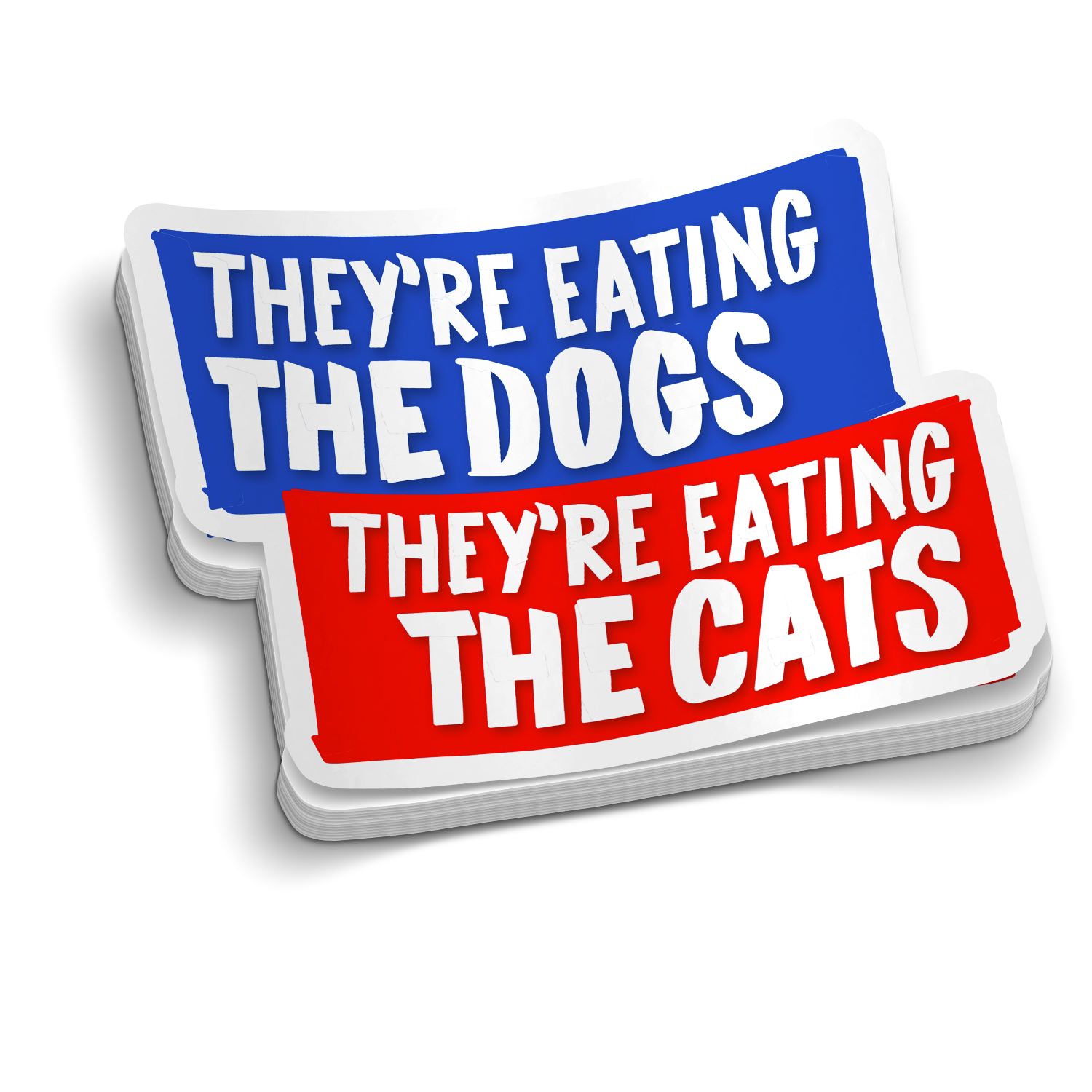 They're Eating the Dogs Sticker