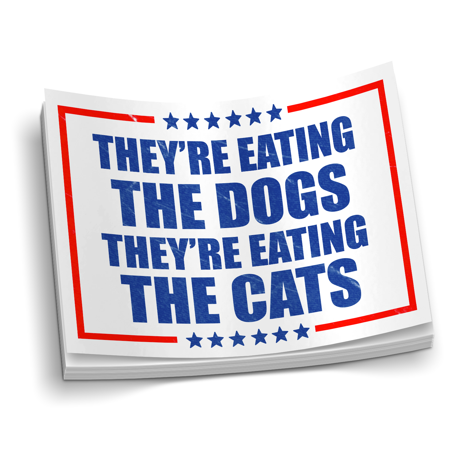 They're Eating the Cats Sticker