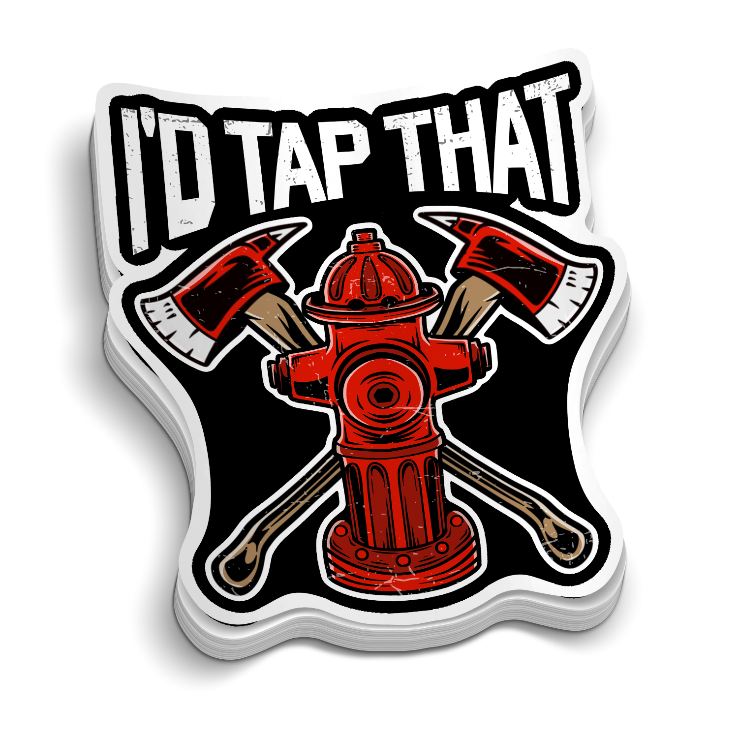 I'd Tap That Fire Hydrant v2 Sticker