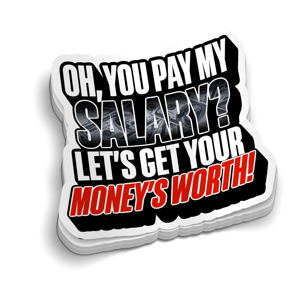 Pay My Salary? | Funny Police Stickers