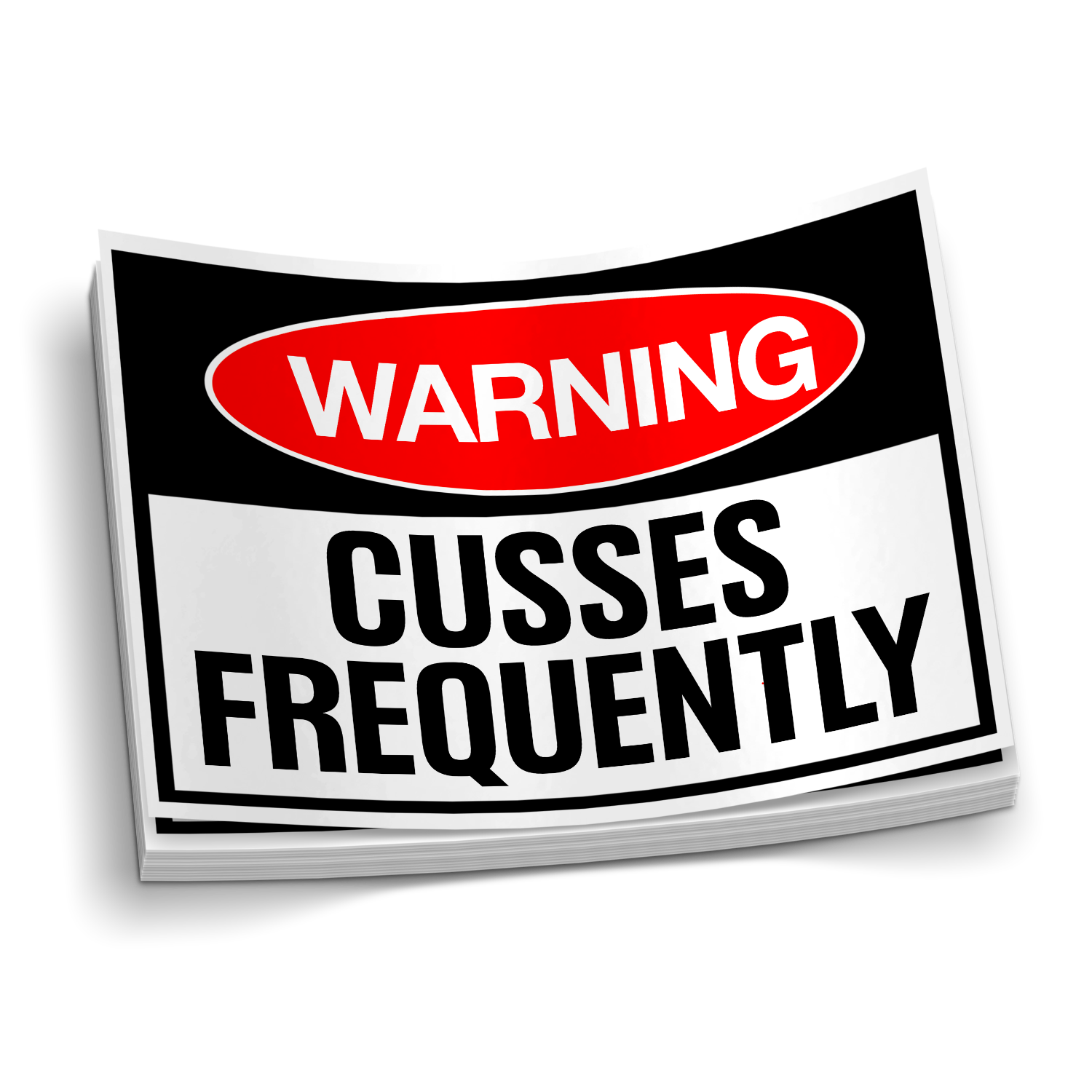 Warning: Cusses Frequently