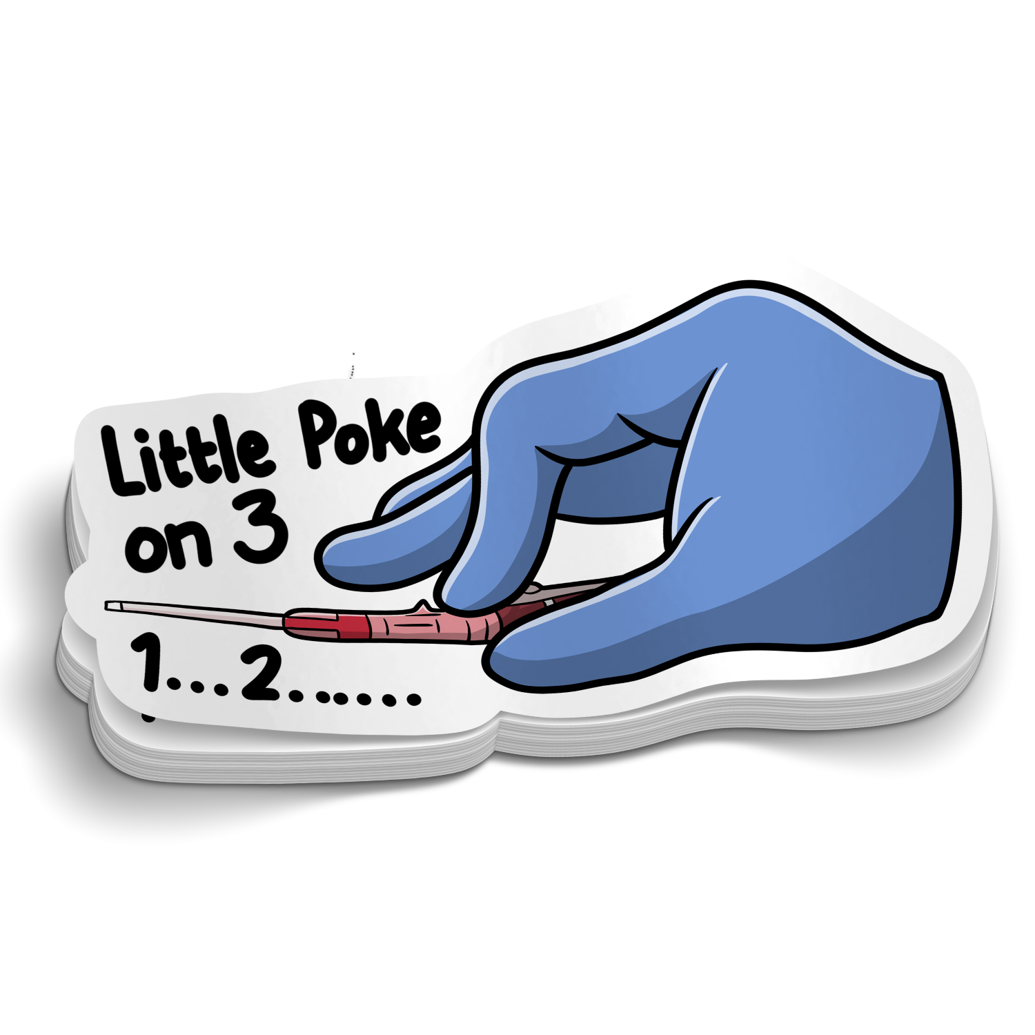 Just a Little Poke on 3... Sticker