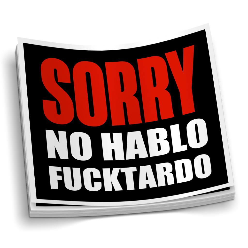 Sorry No Hablo Sticker