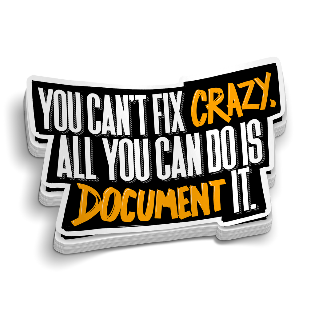 Can't Fix Crazy | Funny Nursing Stickers