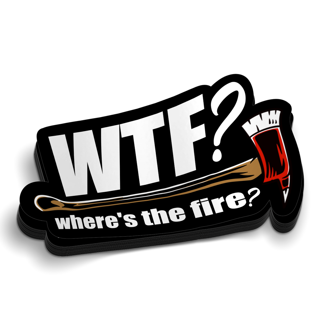 WTF - Where's the Fire Sticker