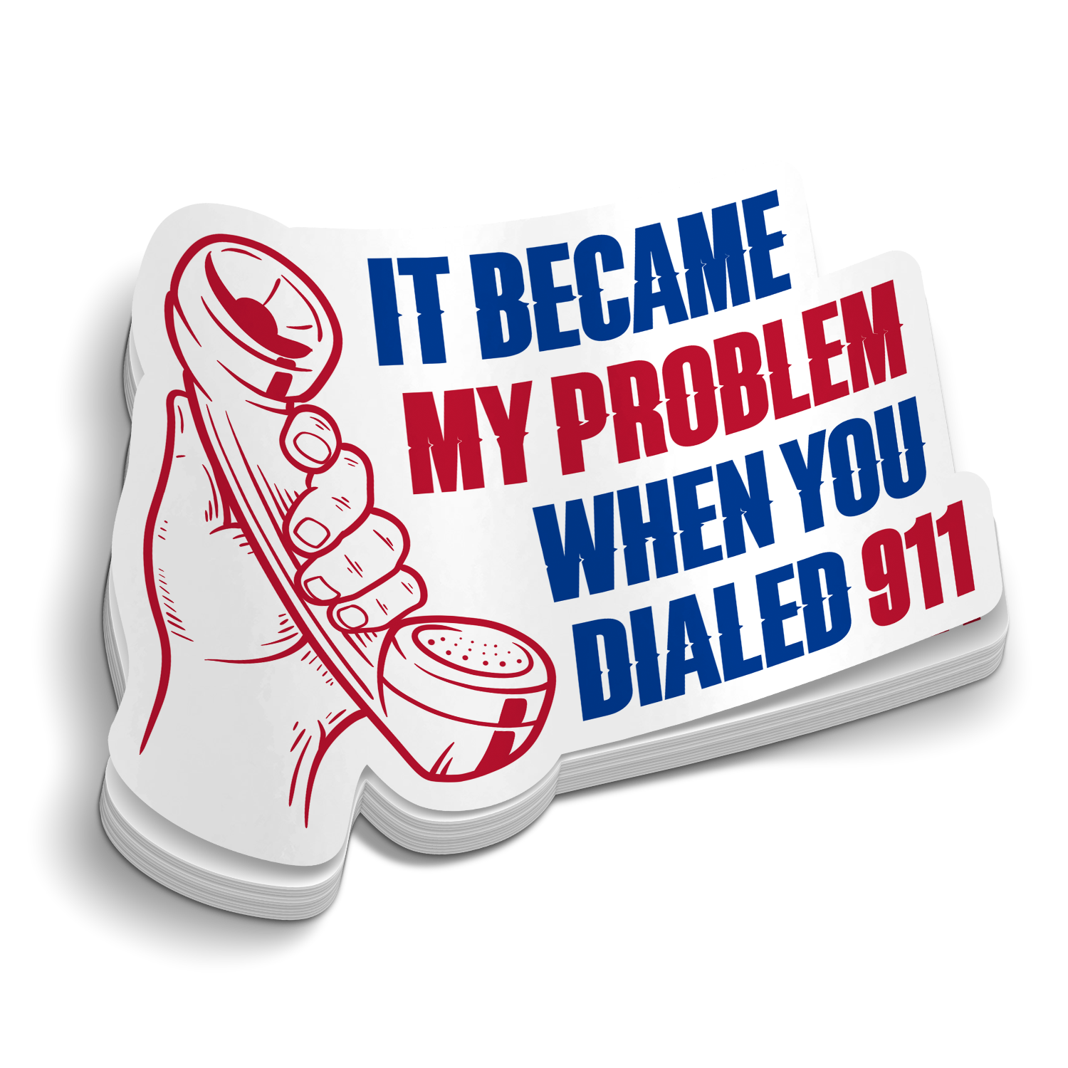 Became My Problem Sticker