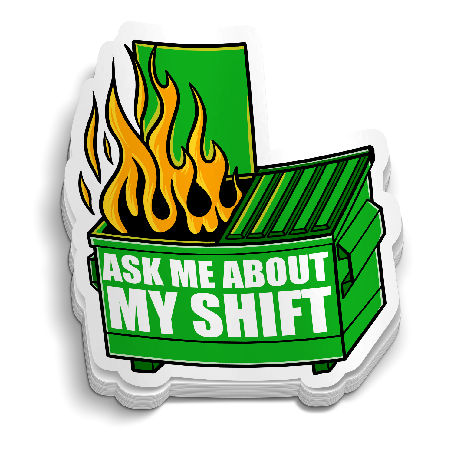 Dumpster Fire Shift Sticker
