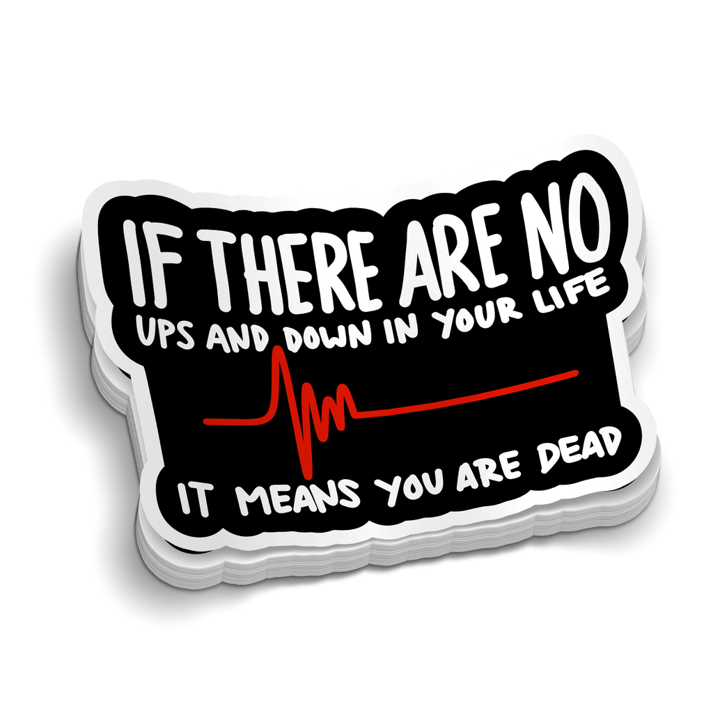 Ups and Downs | Funny Medical Stickers