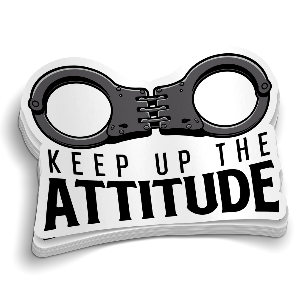 Keep Up The Attitude Sticker