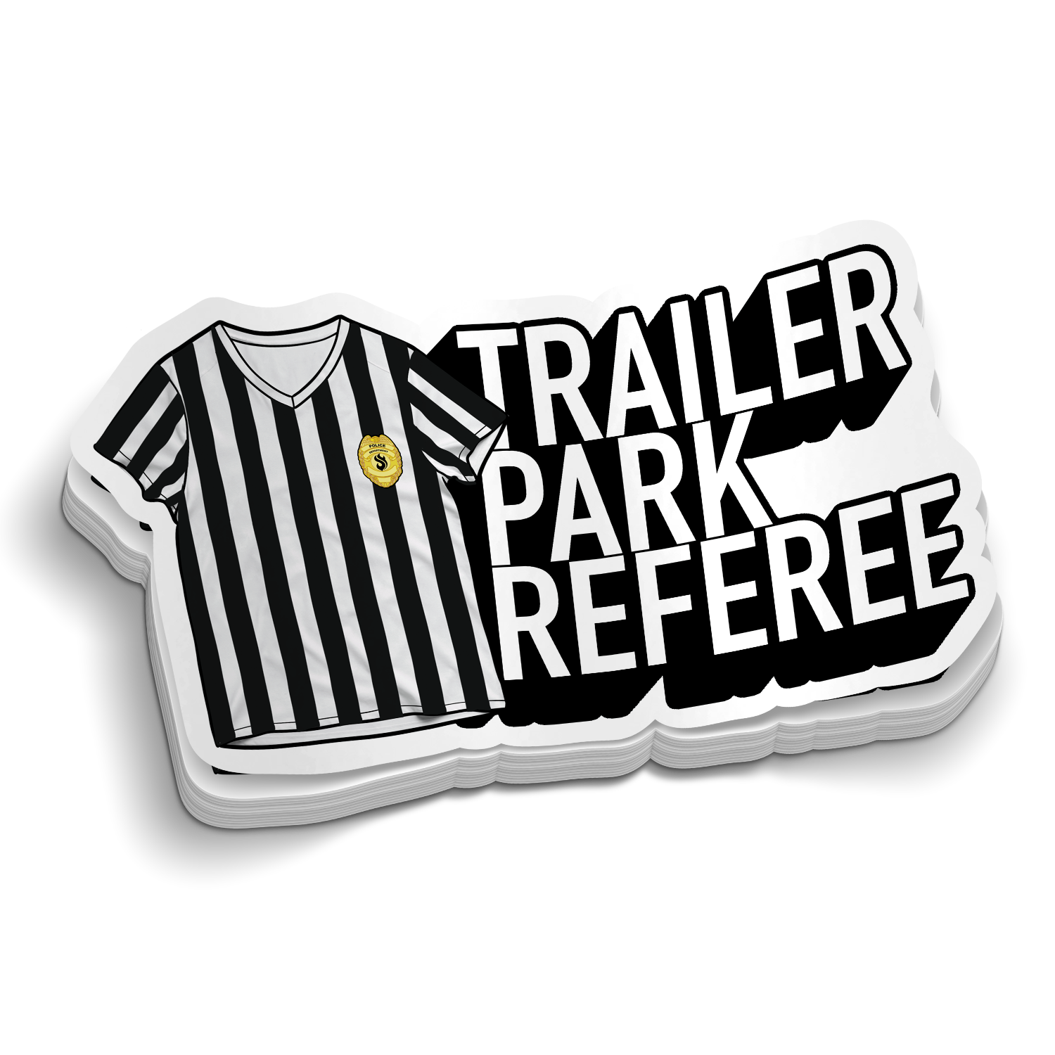 Trailer Park Referee Police Sticker