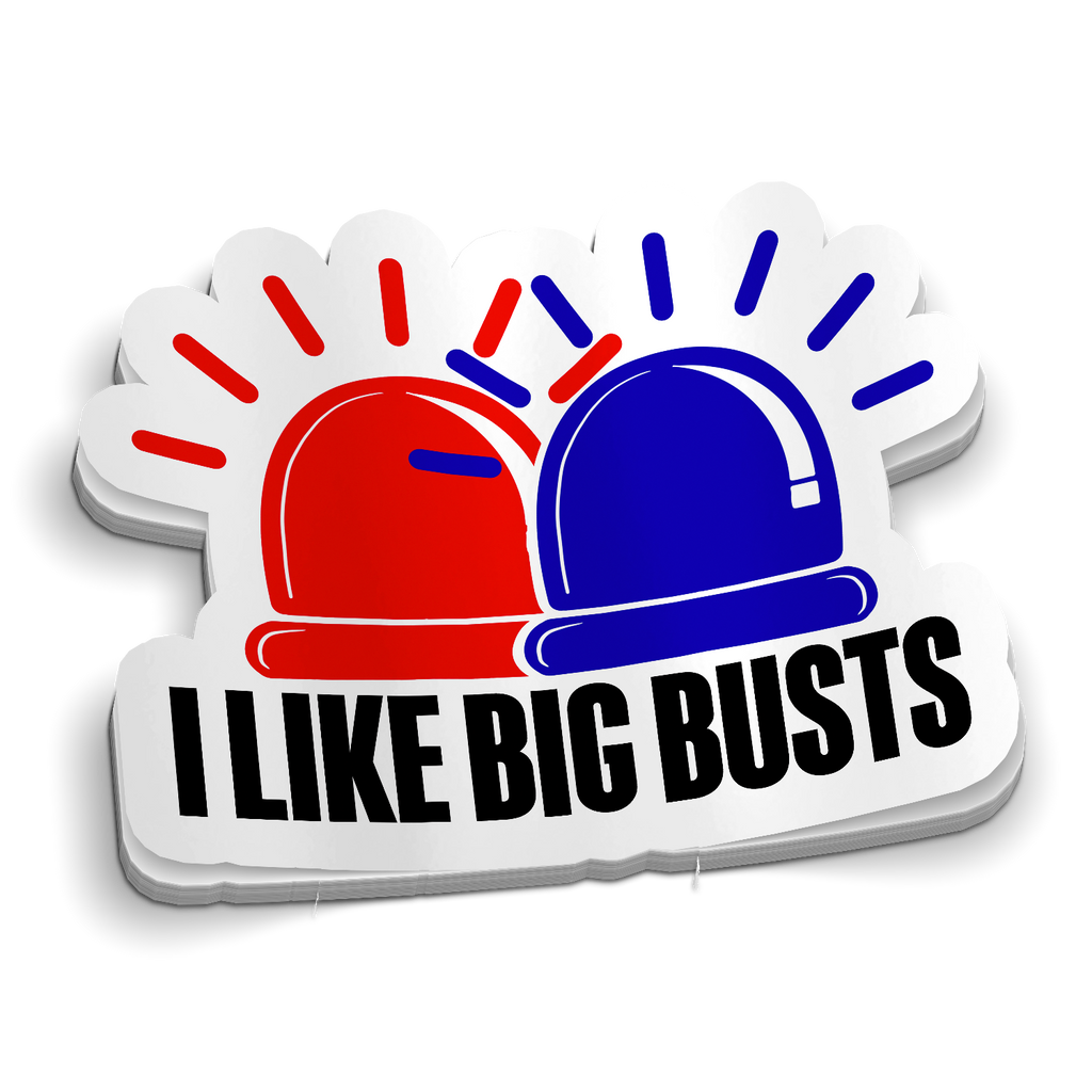 I Like Big Busts Police Sticker