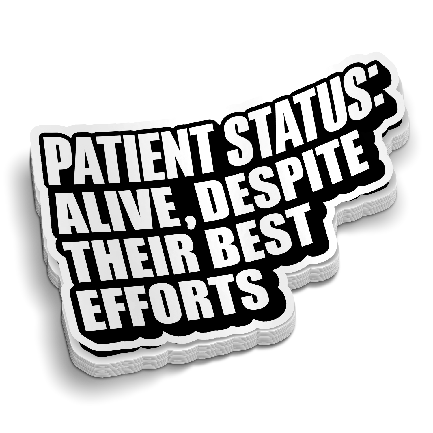 Patient Status | Funny Medical Stickers