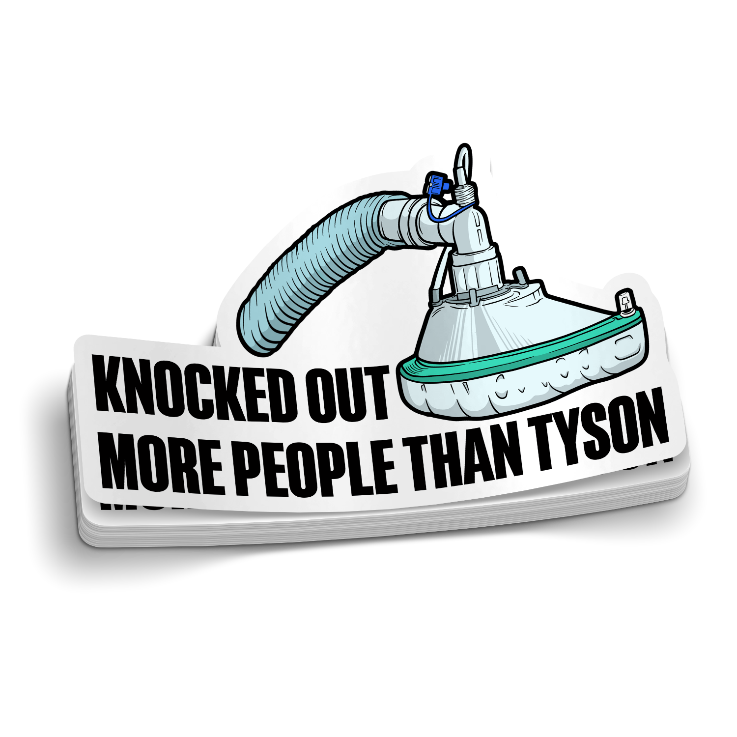 Knocked Out More People Anesthesia Sticker