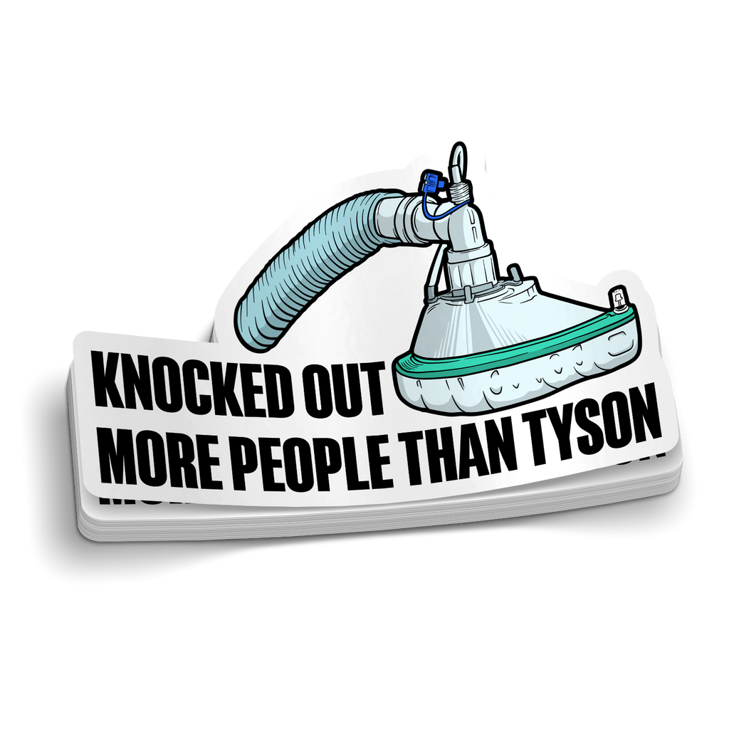 Knocked Out More People Anesthesia Sticker