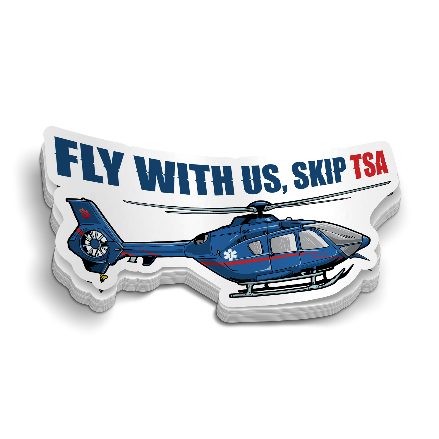 Fly WIth Us, Skip TSA Sticker