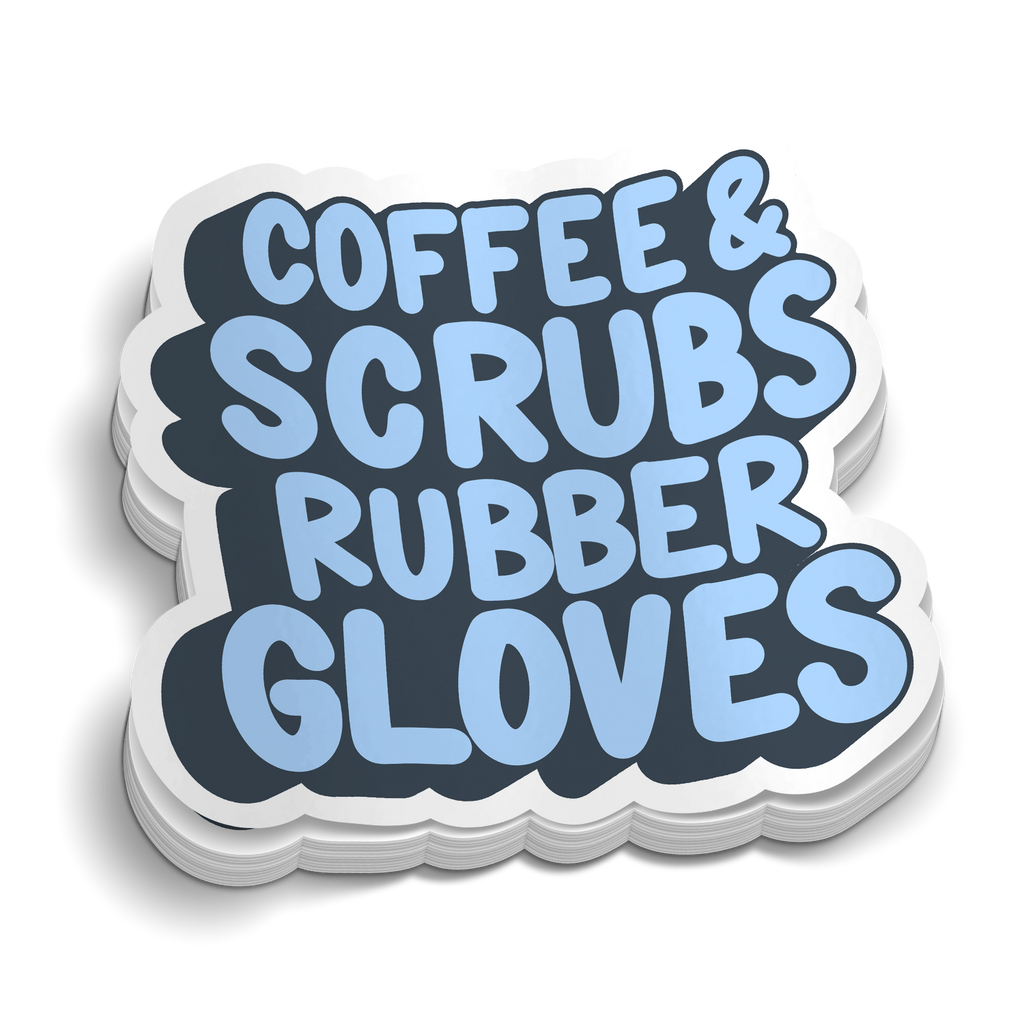 Coffee Scrubs Rubber Gloves - Funny Medical Sticker