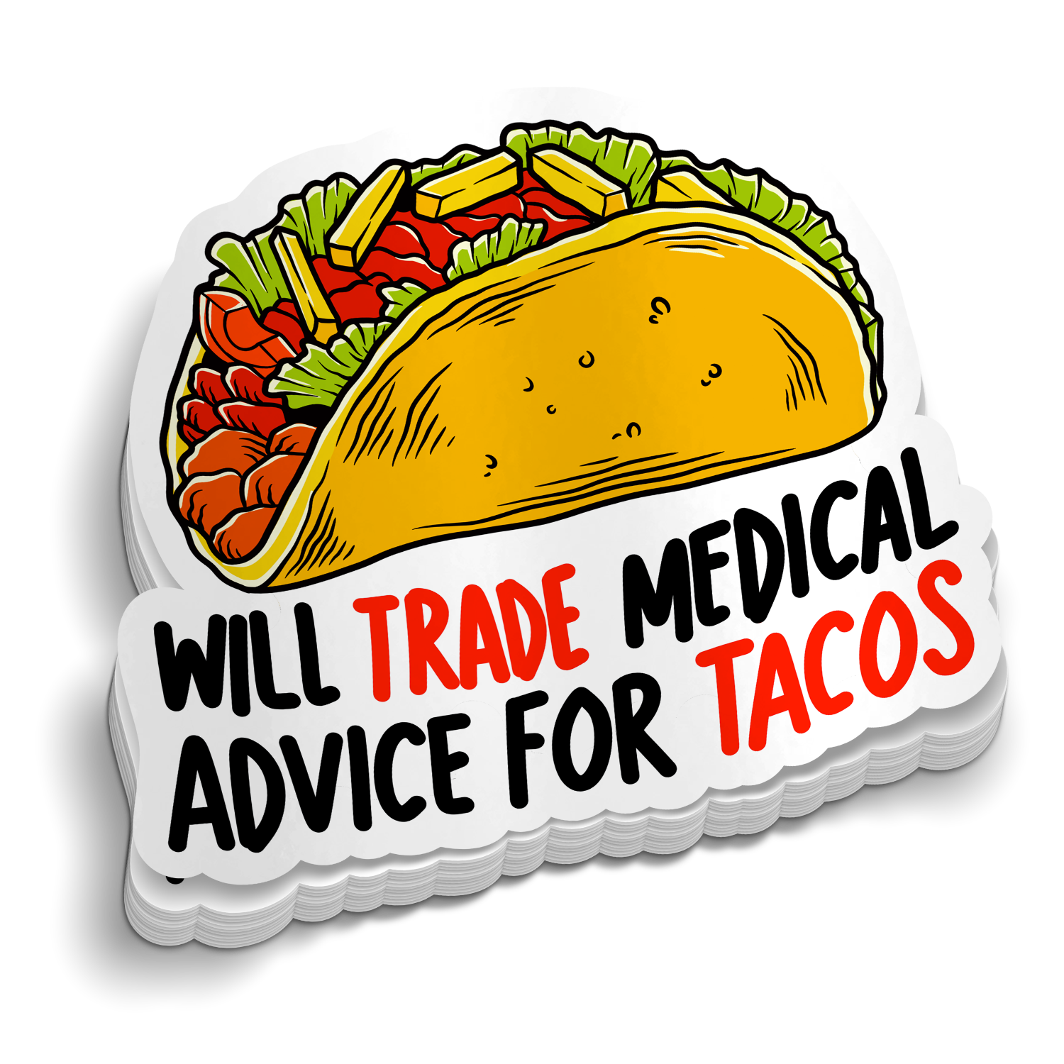 Trade Tacos for Medical Advice - Funny Medical Sticker