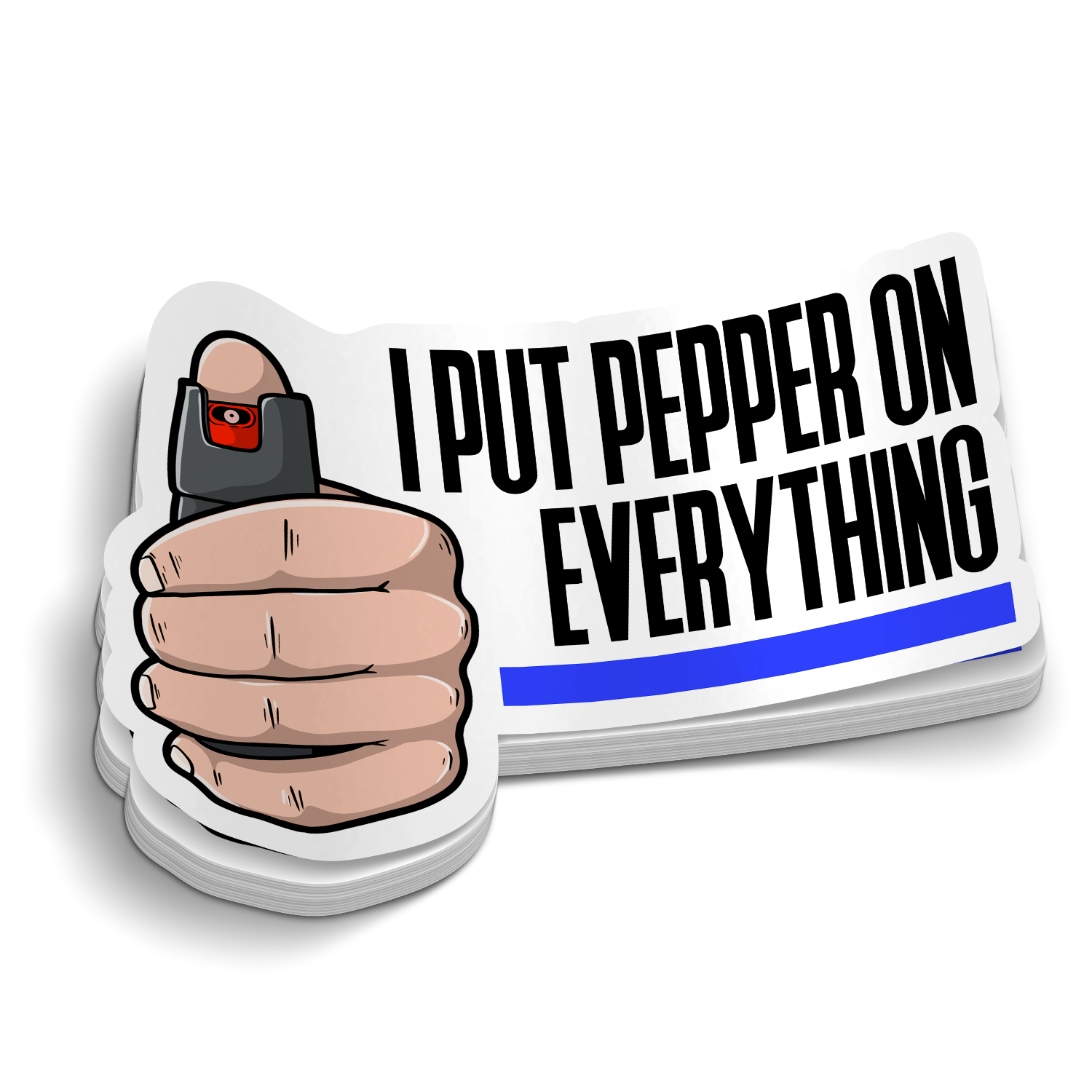 Put Pepper On Everything - Funny Police Sticker