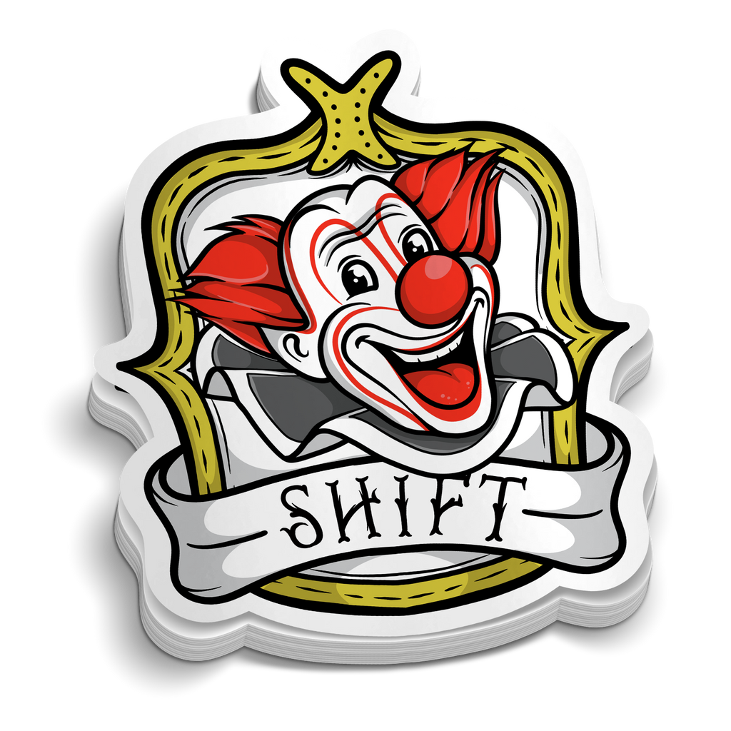 Clown Shift - Funny Firefighter Sticker