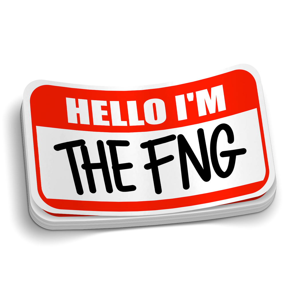 FNG Sticker - Funny Firefighter & Police Sticker
