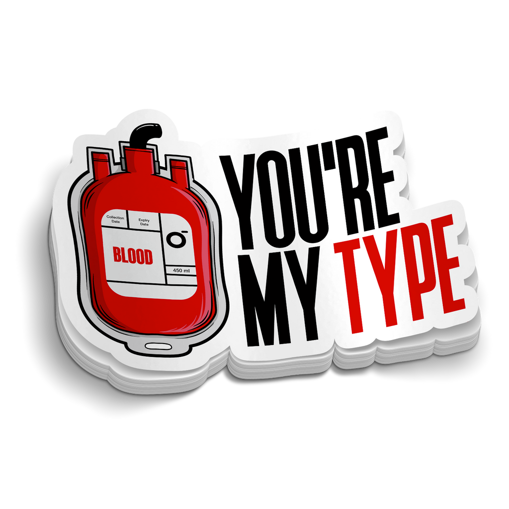 You're My Type Medical Sticker