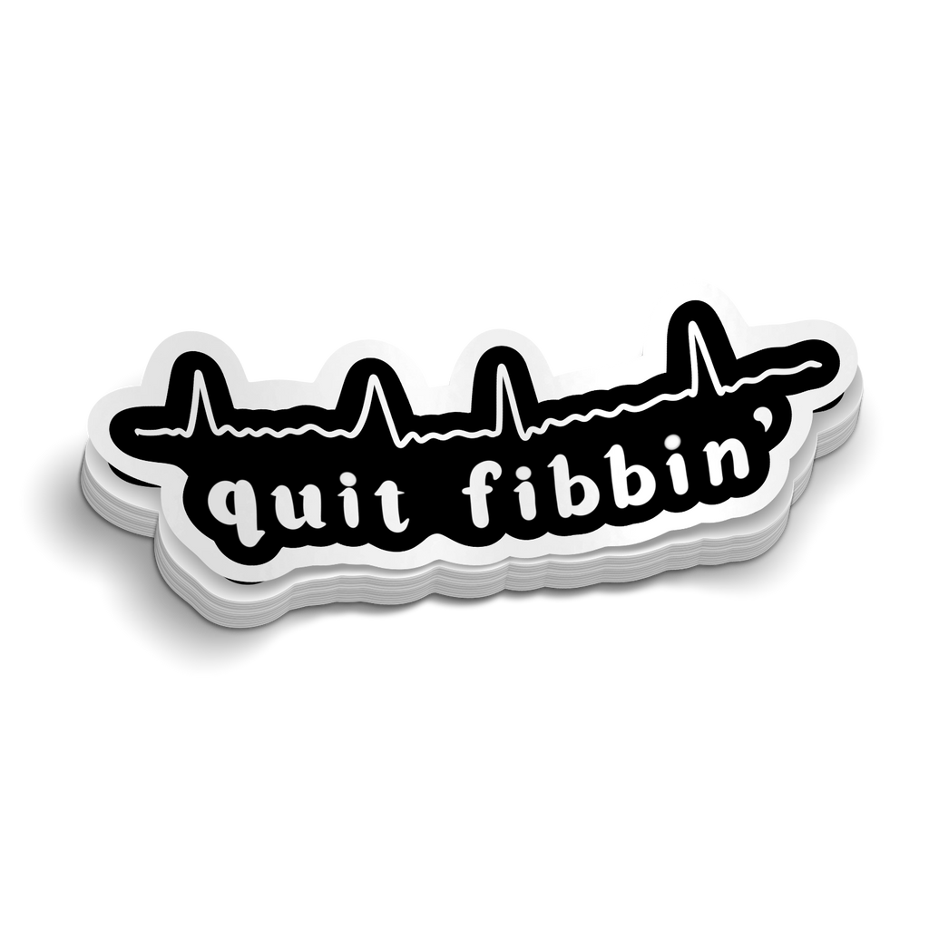 Quit Fibbin' Cardiac ECG Sticker