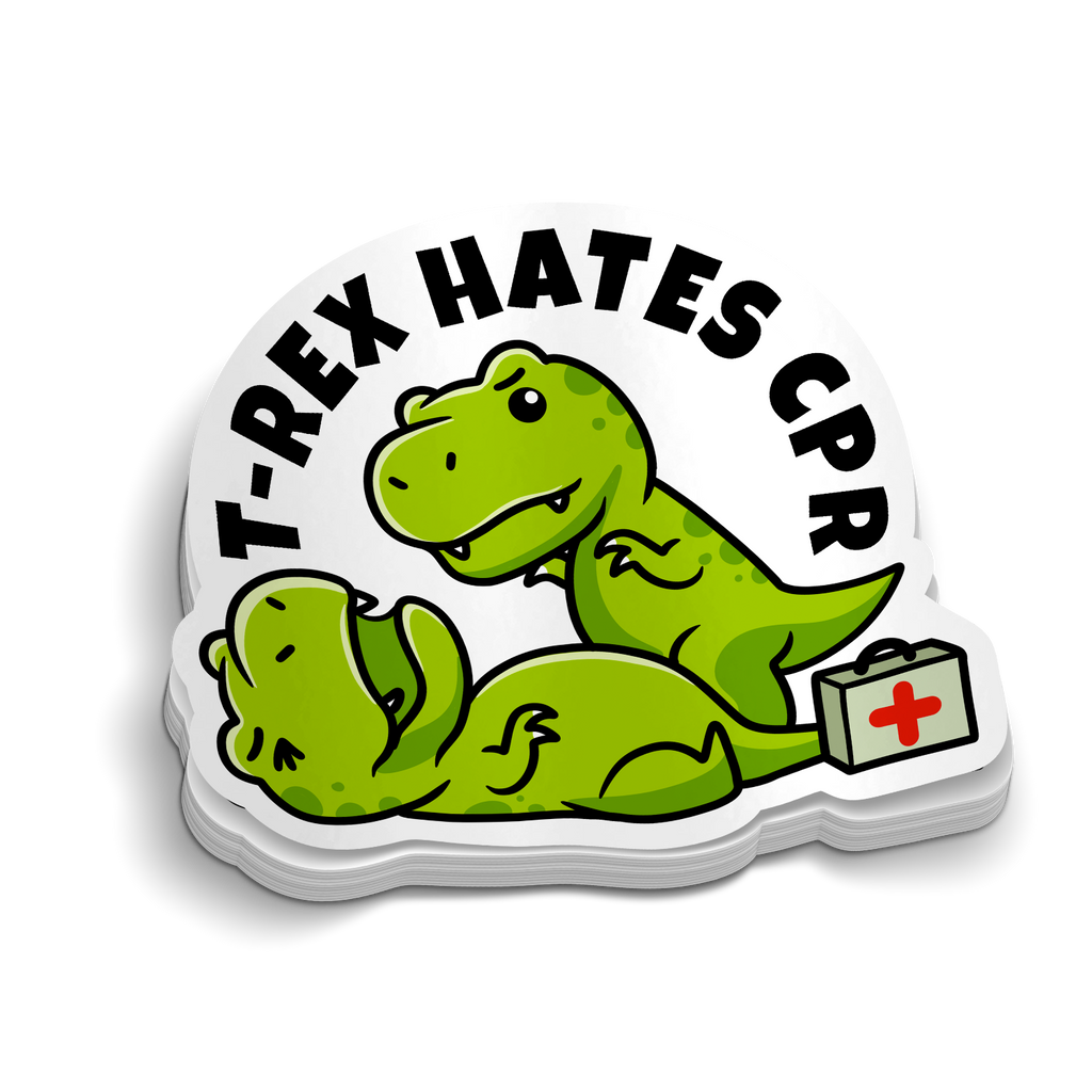 T-Rex Hates CPR Medical Sticker