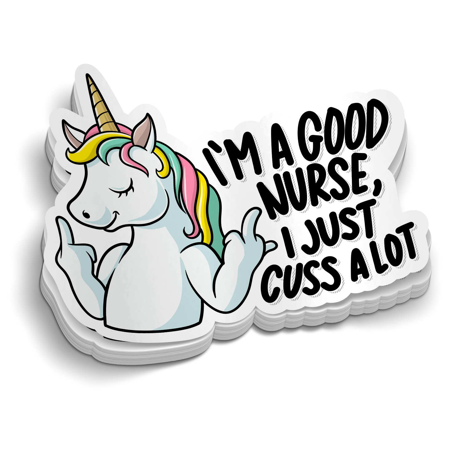 I'm a Good Nurse | Nursing Stickers