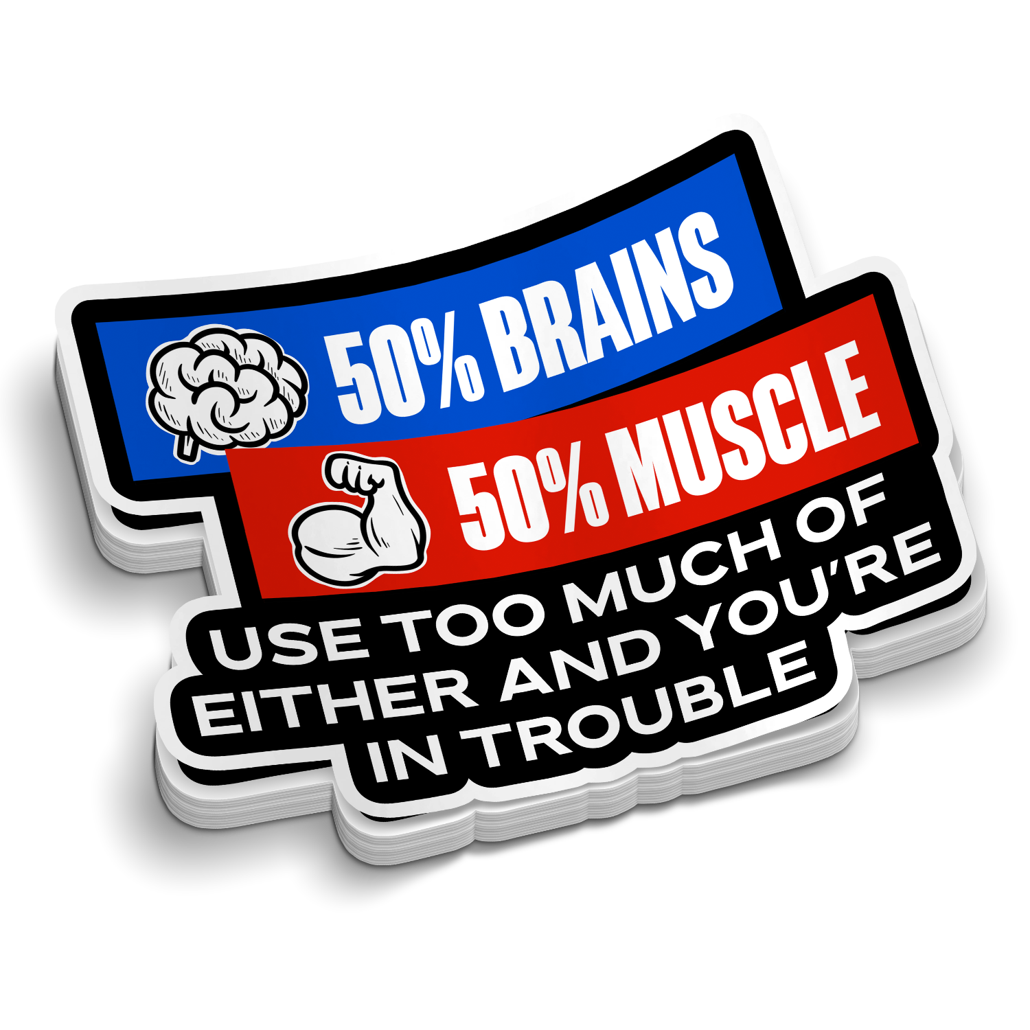 50% Brains 50% Muscle - Funny First Responder Stickers