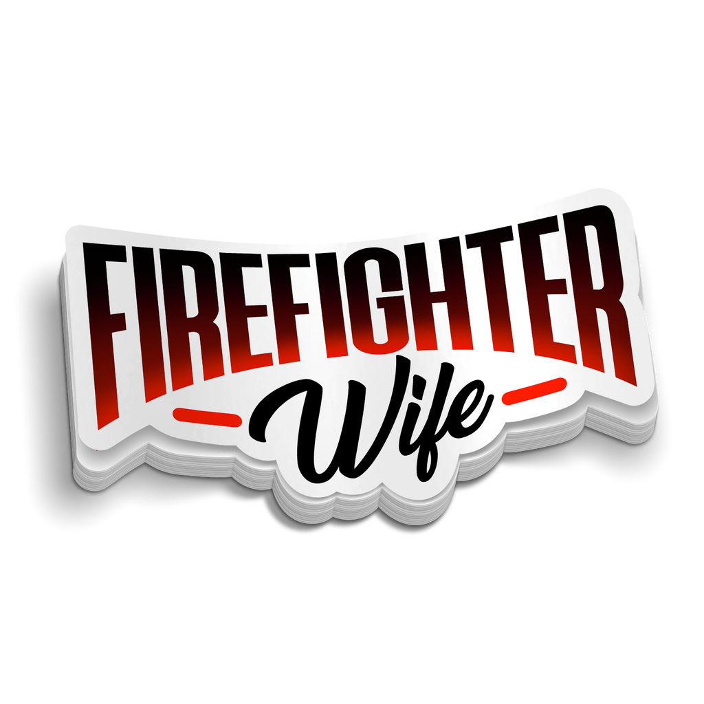 Firefighter Wife Sticker