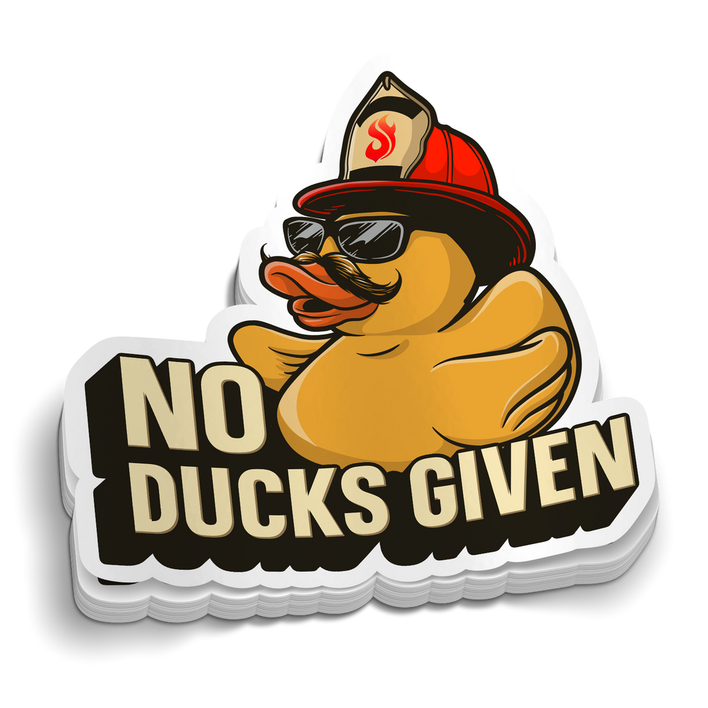 No Ducks Given Firefighter Sticker