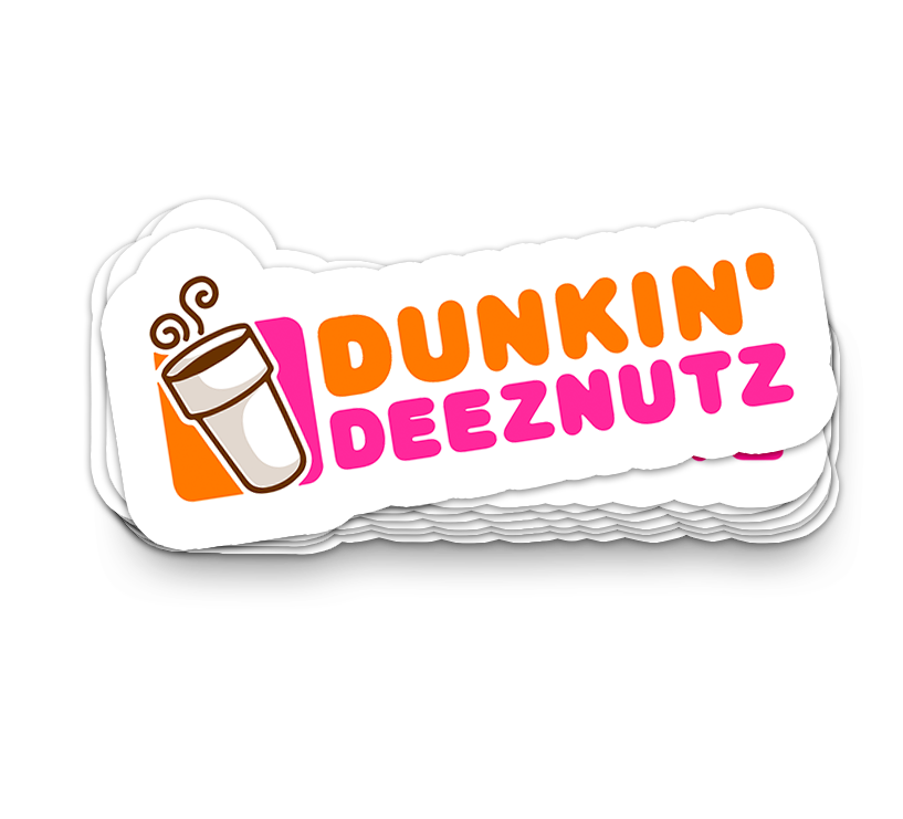 Dunkin DeezNutz | Funny Stickers