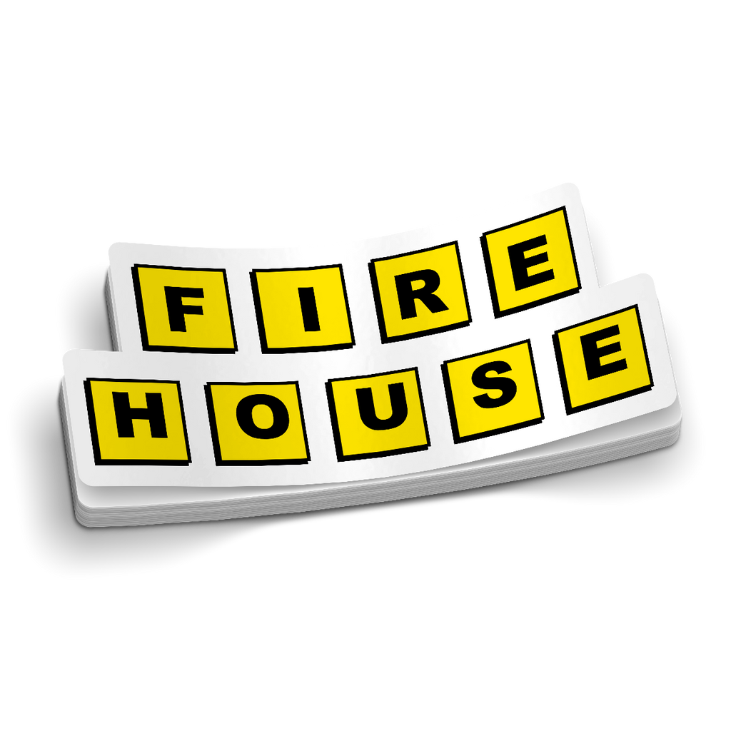 Fire House Sticker